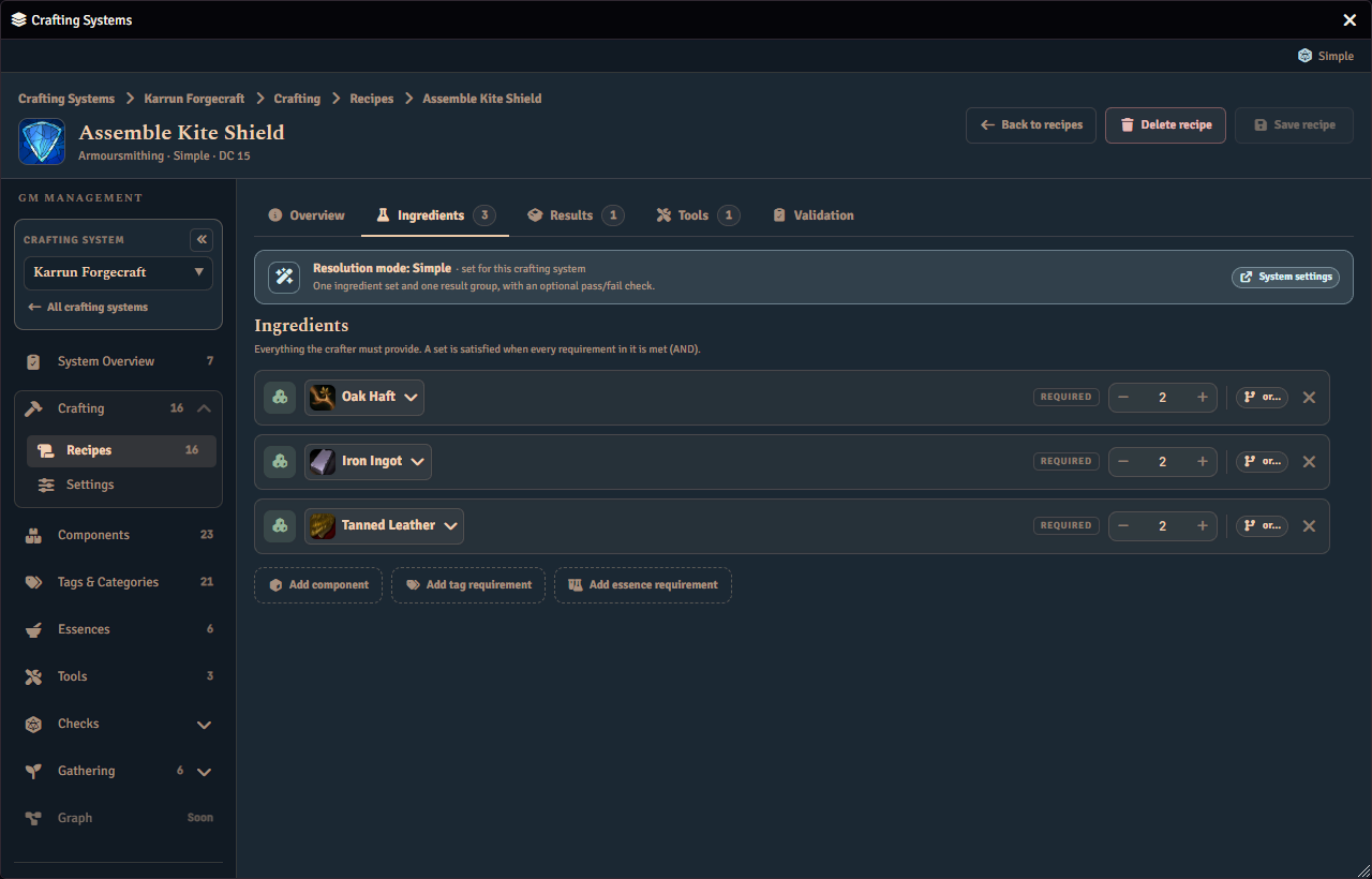 The Ingredients tab of the recipe editor, listing the components a recipe requires and how many of each, with the controls that add a component, a tag requirement or an essence requirement.