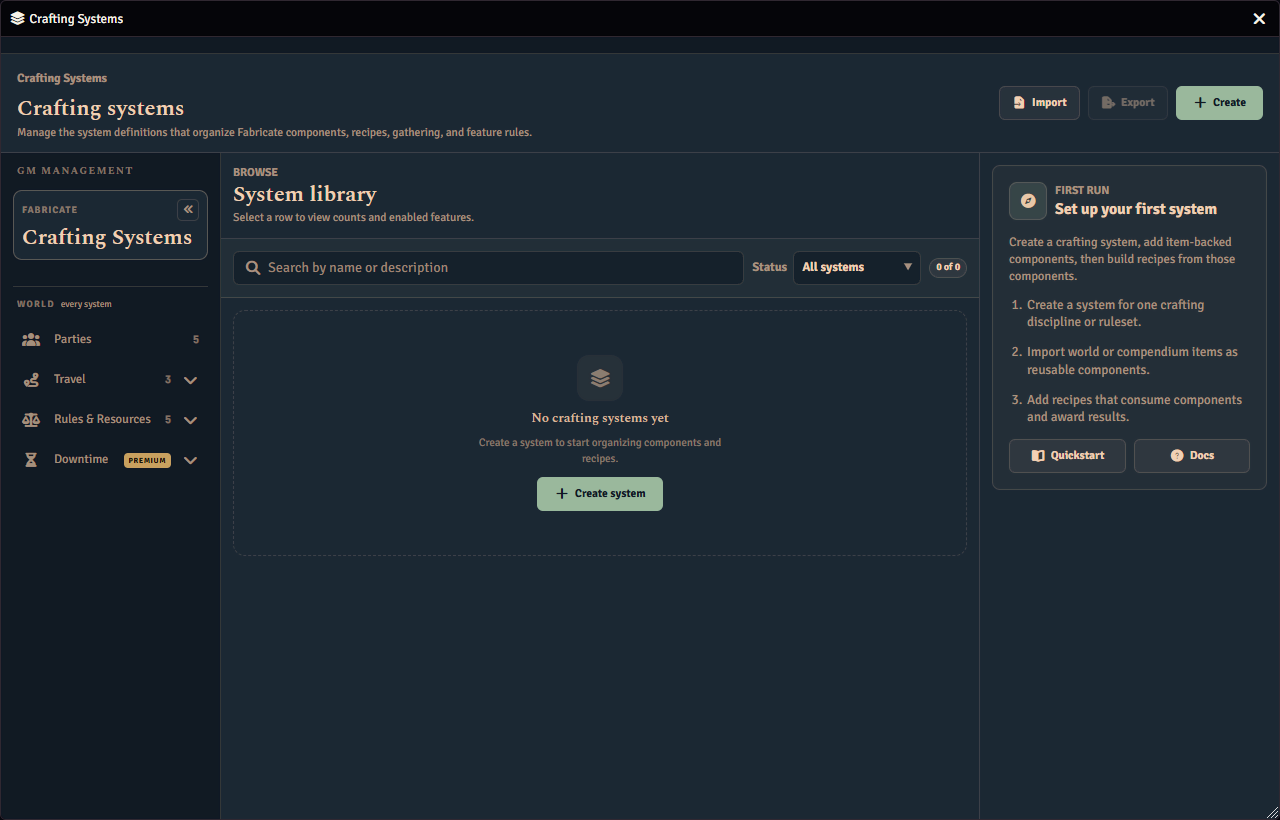 The Crafting Systems window on a world with no crafting systems, showing the empty system library with a Create system button and a first run panel listing the three steps to set one up.