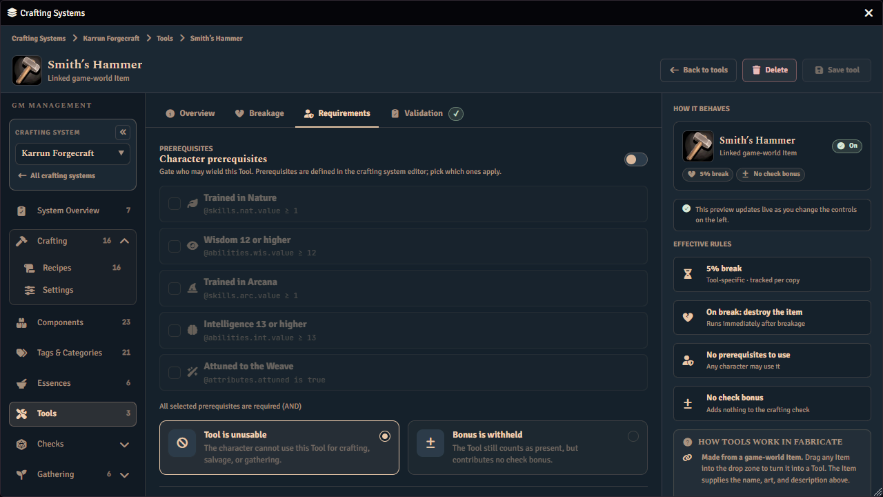 The Requirements tab of the tool editor, where the character prerequisites that gate who may wield a tool are chosen, and what happens to a character who does not meet them.